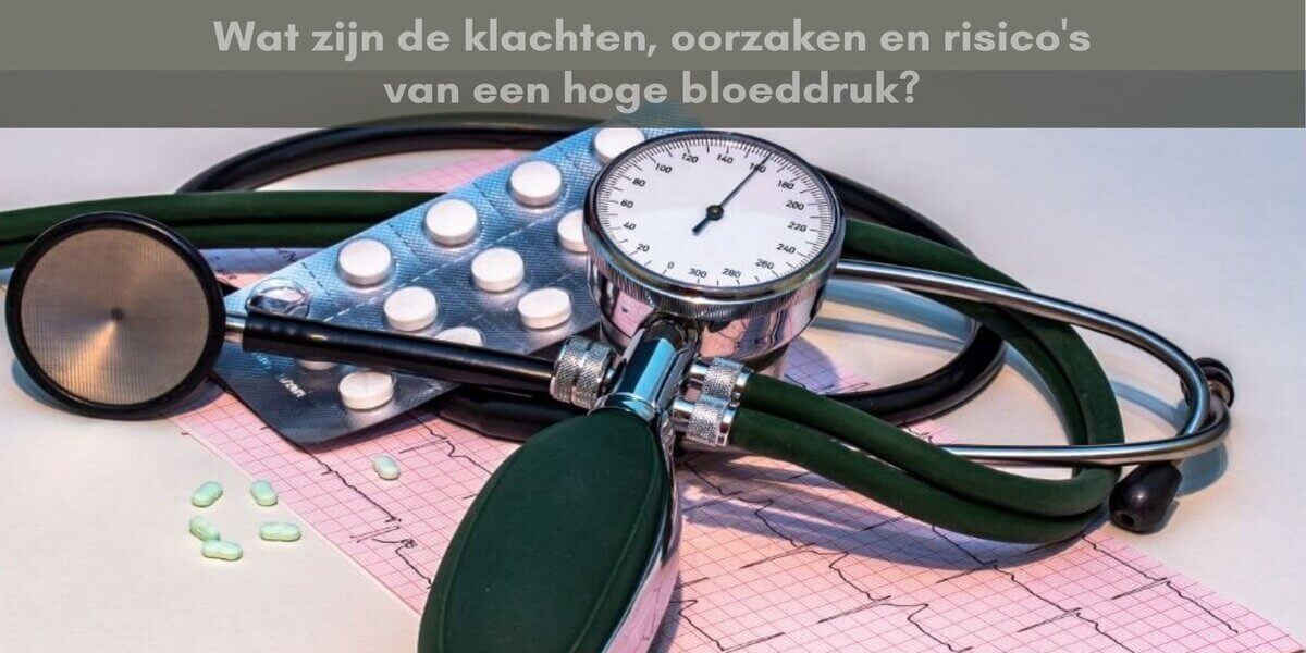 Hoge Bloeddruk? De Klachten, Oorzaken en Risico’s.💝