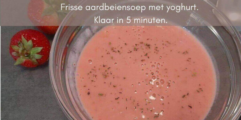 Aardbeien soep. Hier vind je het gerecht voor deze frisse aardbeiensoep.