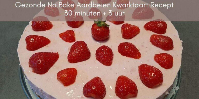 no bake gezonde aardbeien kwarktaart recept